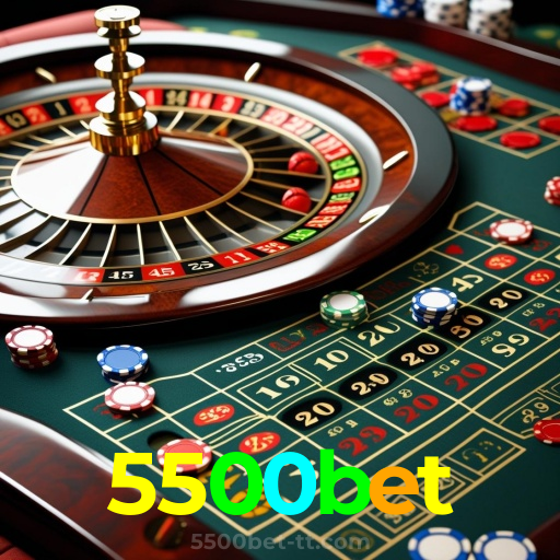 5500bet：A sorte está ao seu lado no cassino online com jogos de roleta e apostas no futebol!