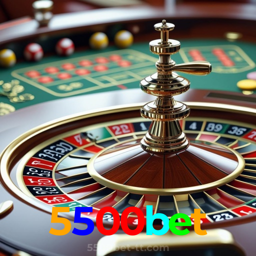 5500bet：Aposte agora nas roletas e mostre sua sorte!