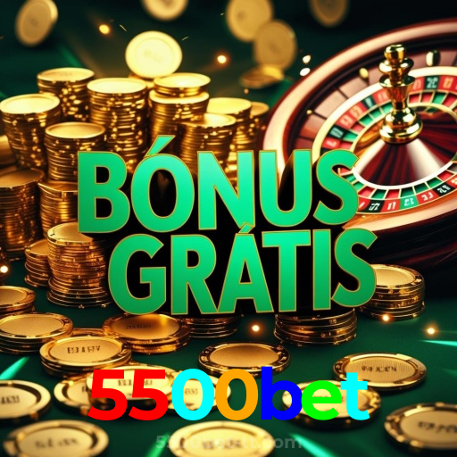 5500bet:Sinta a emoção do cassino! Aposte agora e ganhe prêmios reais!